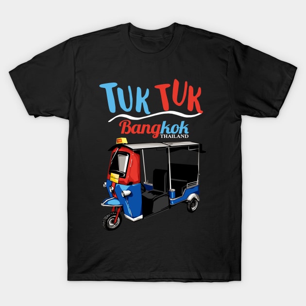 Tuk Tuk Bangkok Thailand T-Shirt by KewaleeTee